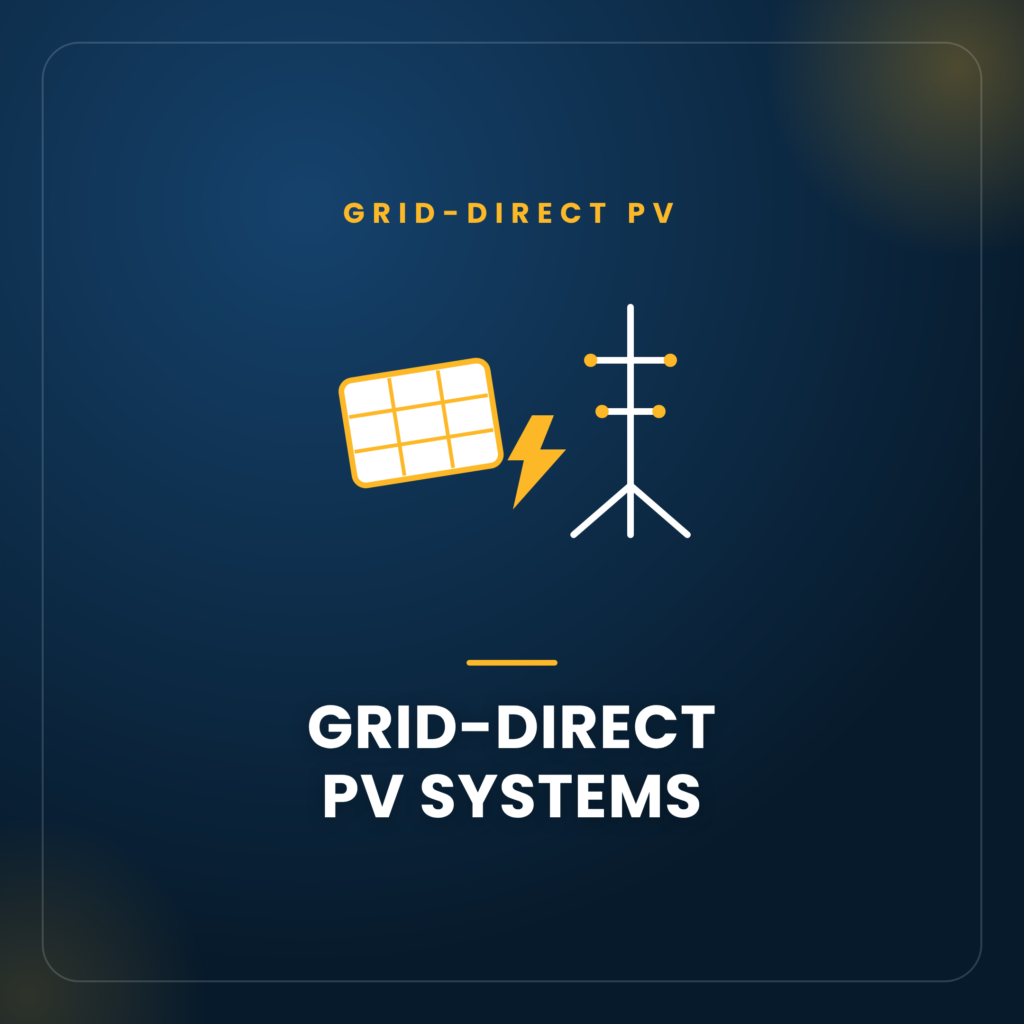 Photovoltaic Grid-Direct Systems Engineering
